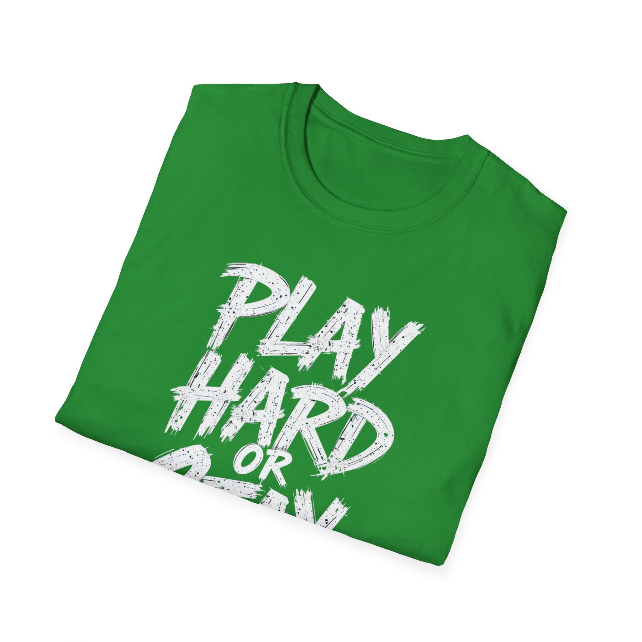 Play Hard or Stay Behind Graphic Tee – Unisex Motivational T-Shirt for Gamers & Sports Enthusiasts