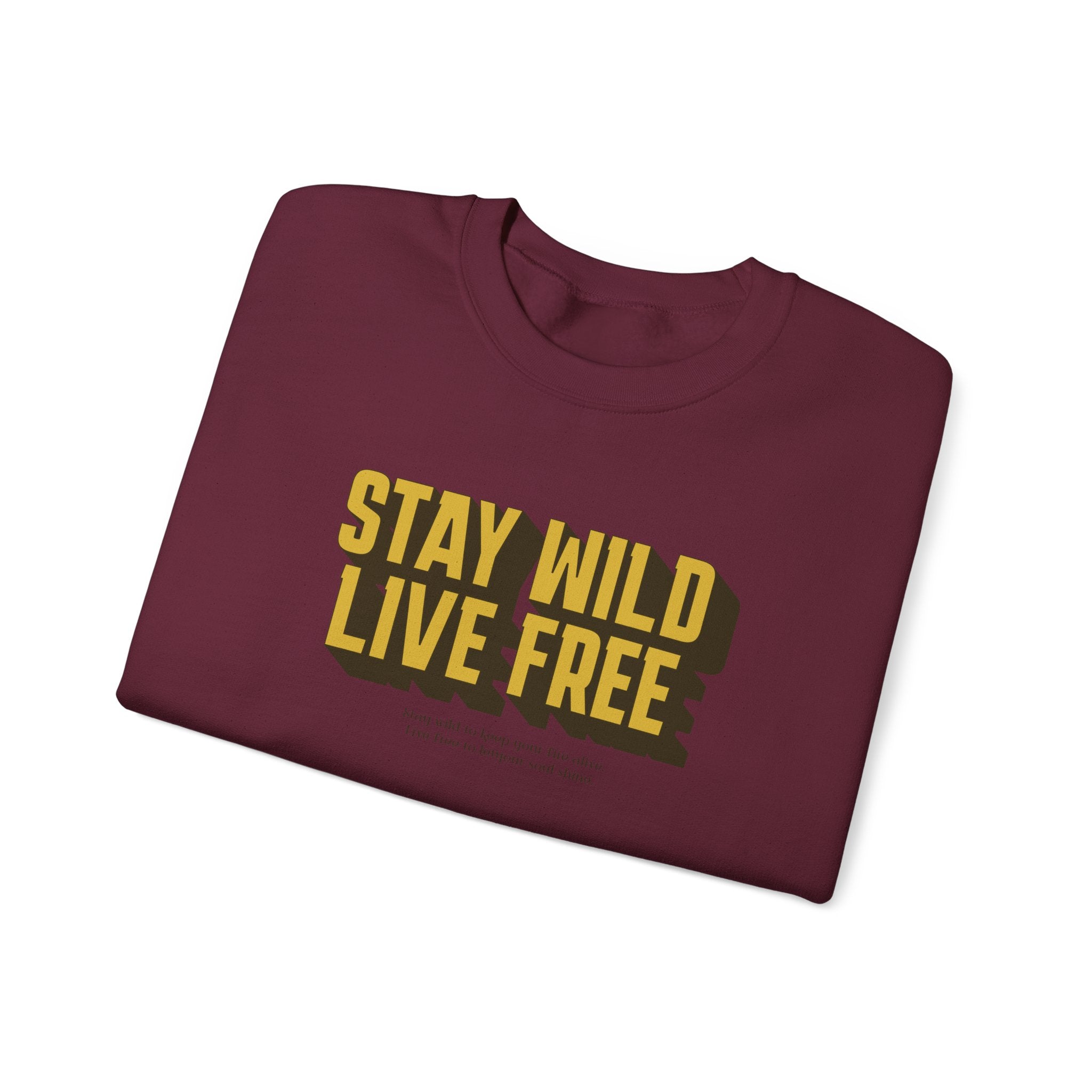 Stay Wild Live Free Sweatshirt | Unisex Outdoor Crewneck for Adventurers