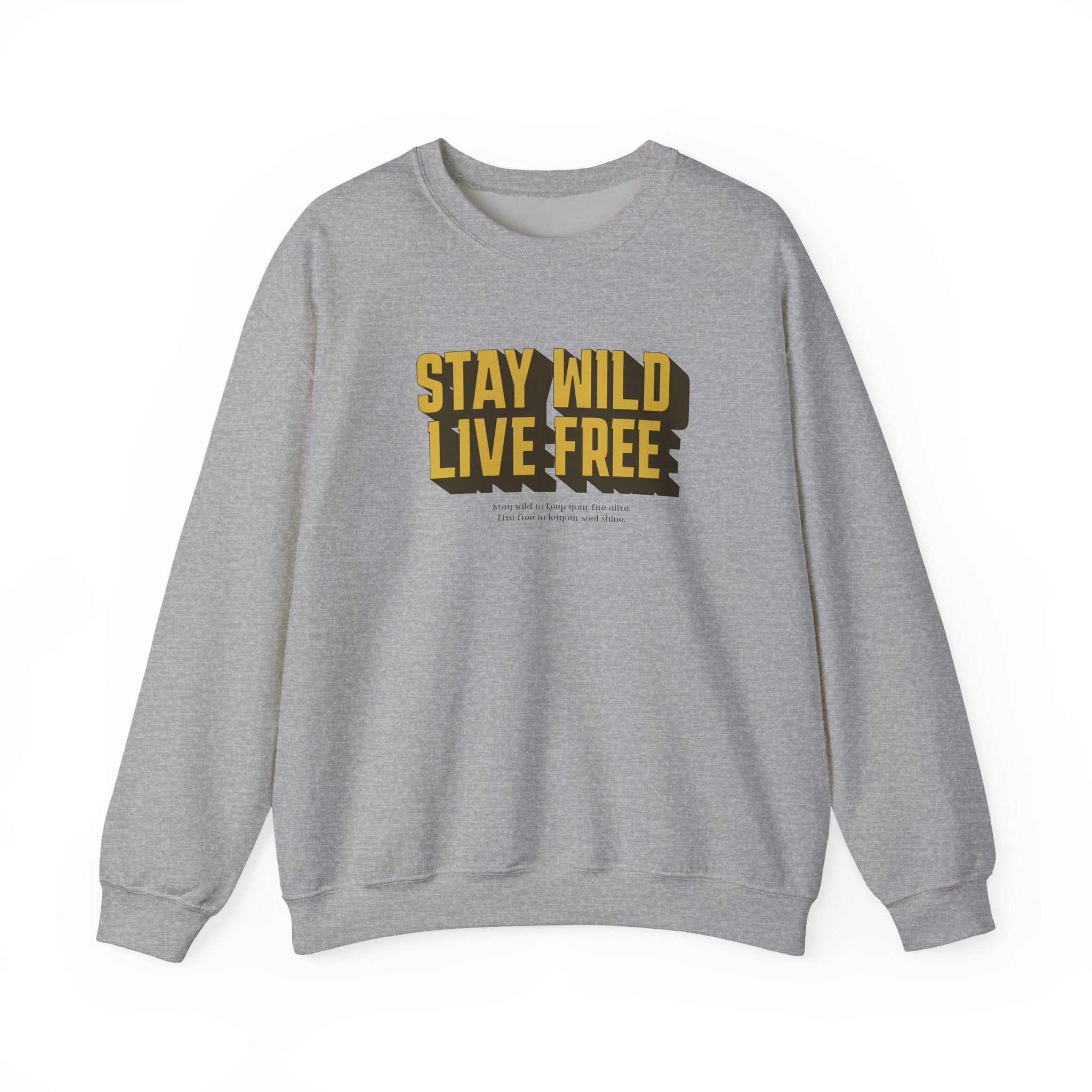 Stay Wild Live Free Sweatshirt | Unisex Outdoor Crewneck for Adventurers