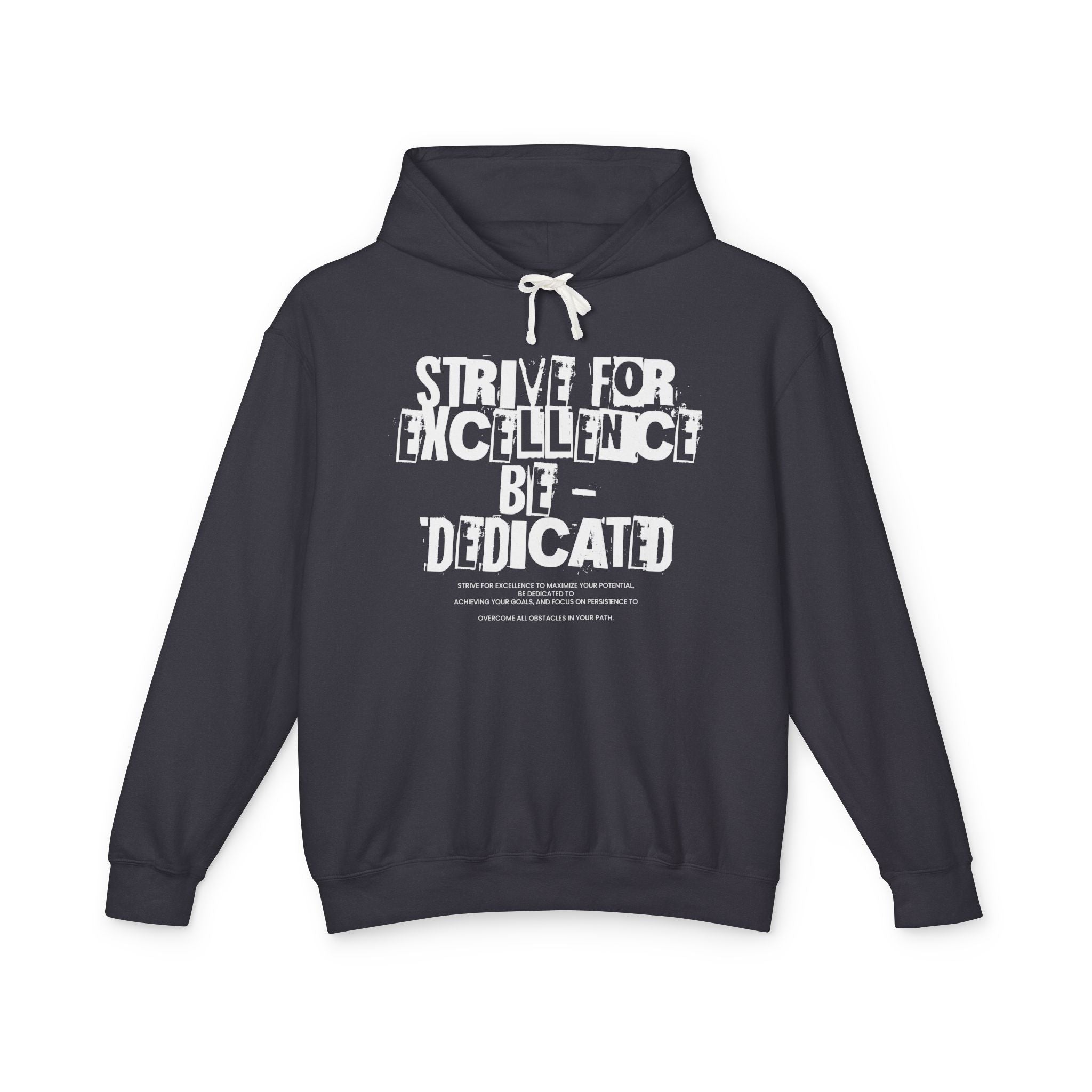 Strive for Excellence Hoodie – Motivational Unisex Pullover for Goal-Getters, Lightweight Everyday Hoodie for Gym