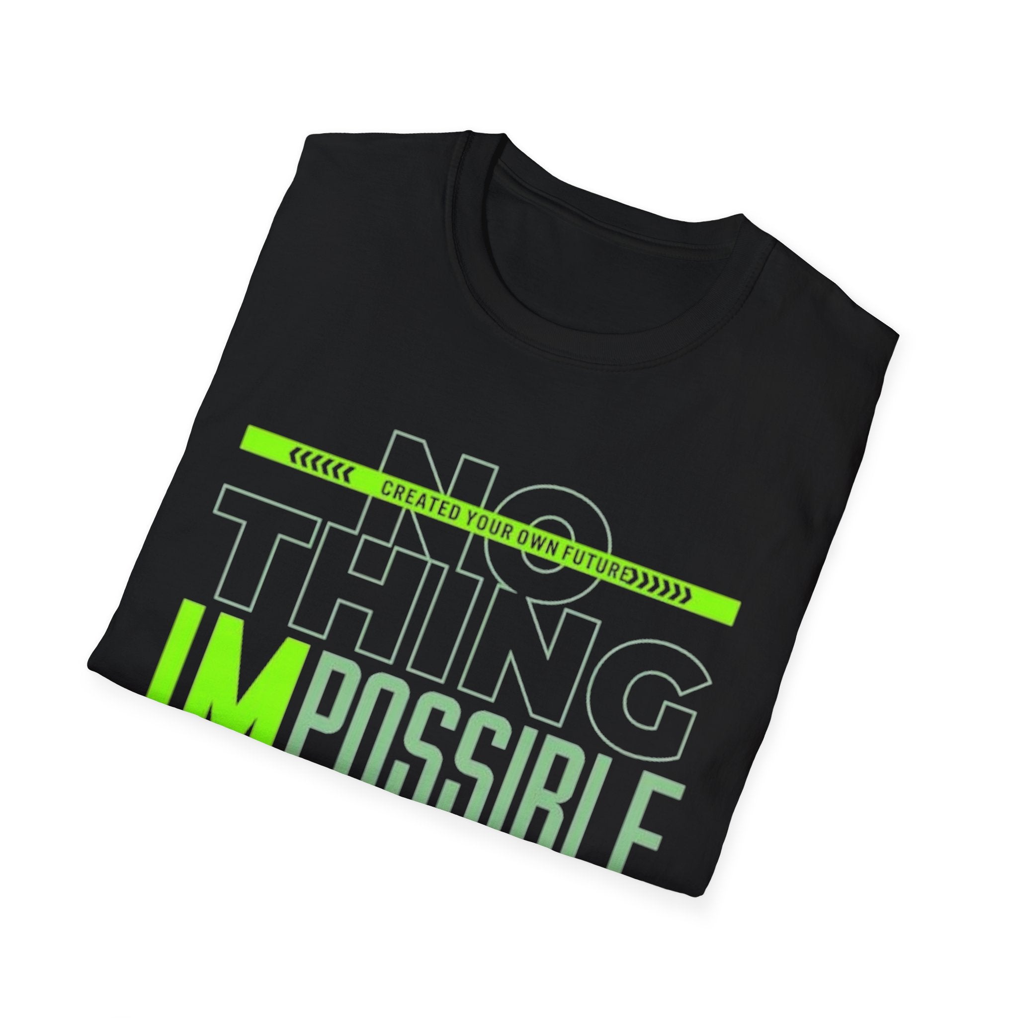 Nothing Is Impossible Graphic Tee – Unisex Inspirational Motivational Shirt