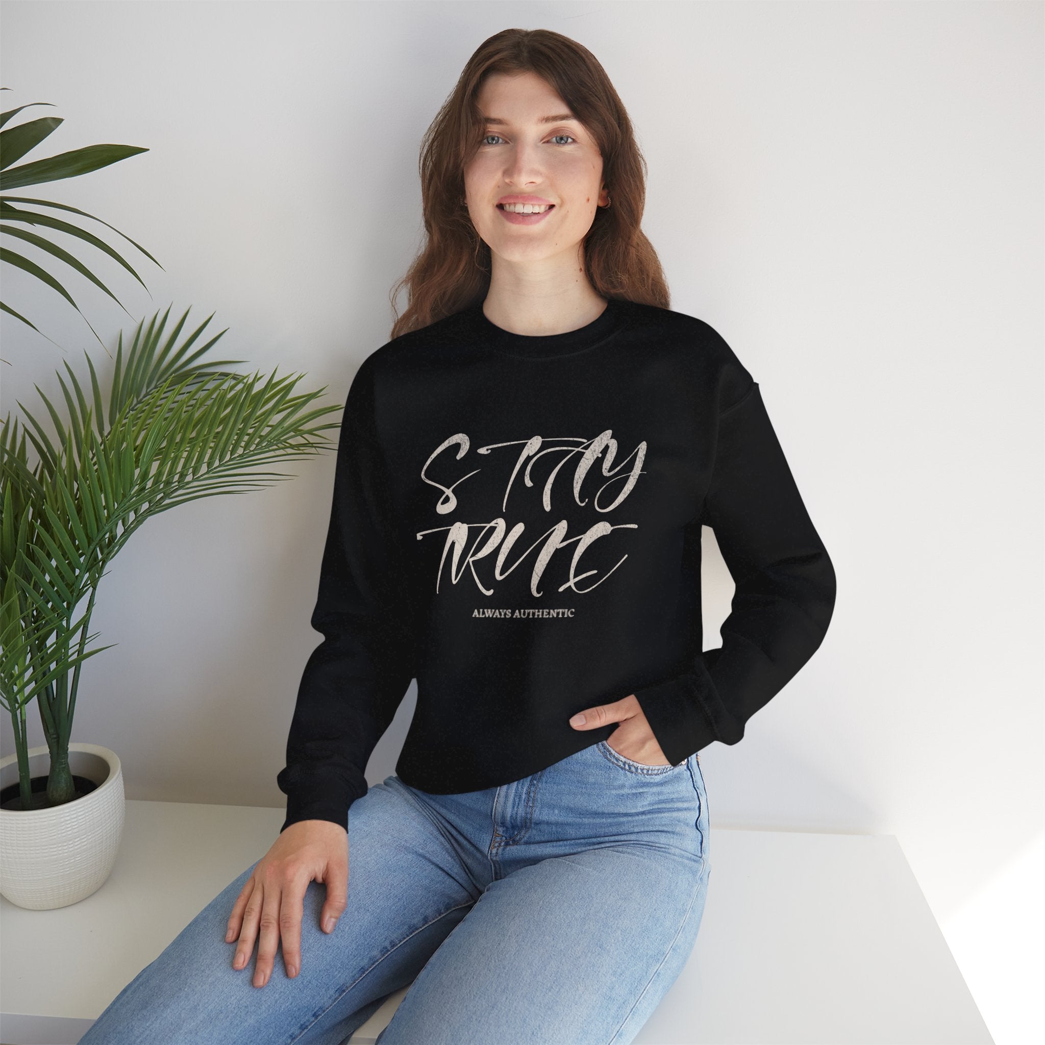 Stay True Crewneck Sweatshirt – Unisex Heavy Blend™ Everyday Comfort & Inspiring Apparel