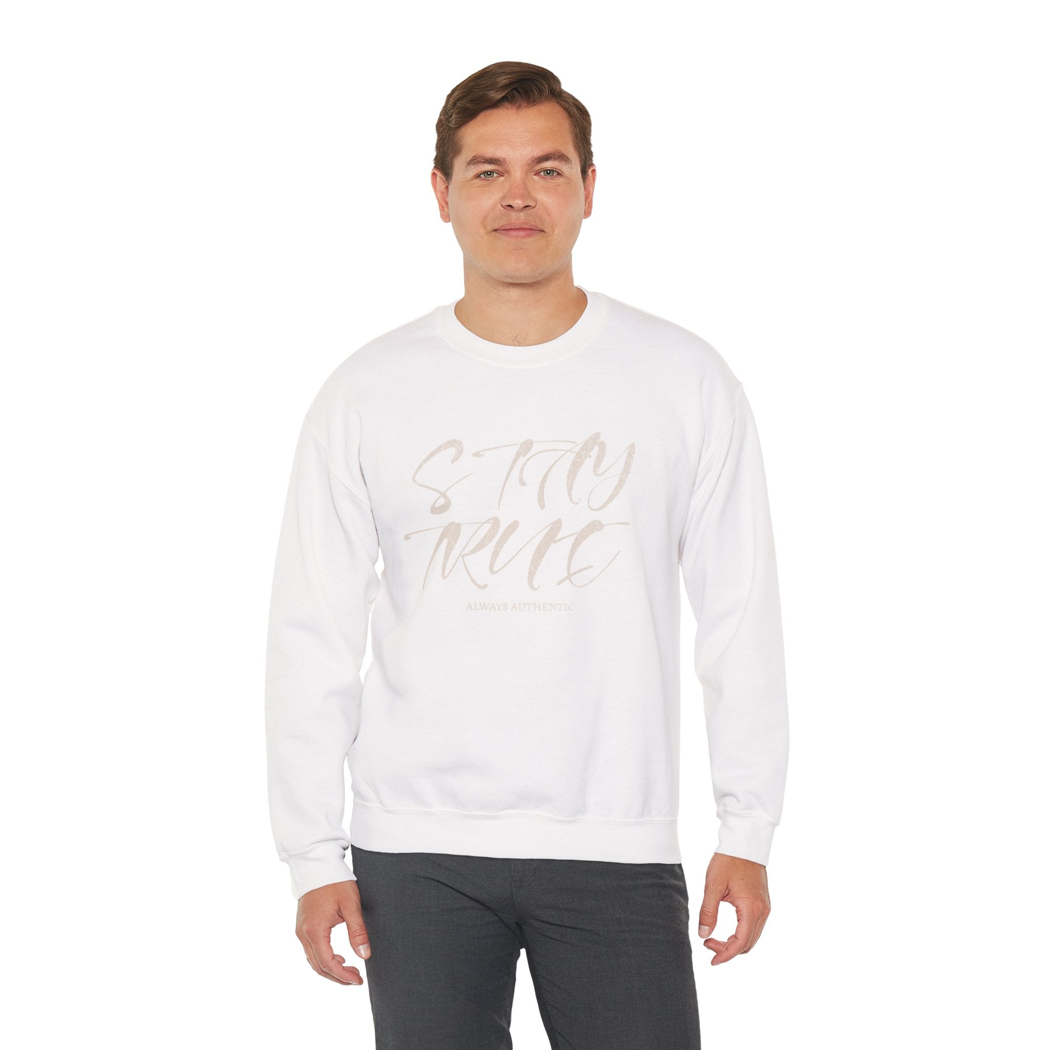 Stay True Crewneck Sweatshirt – Unisex Heavy Blend™ Everyday Comfort & Inspiring Apparel