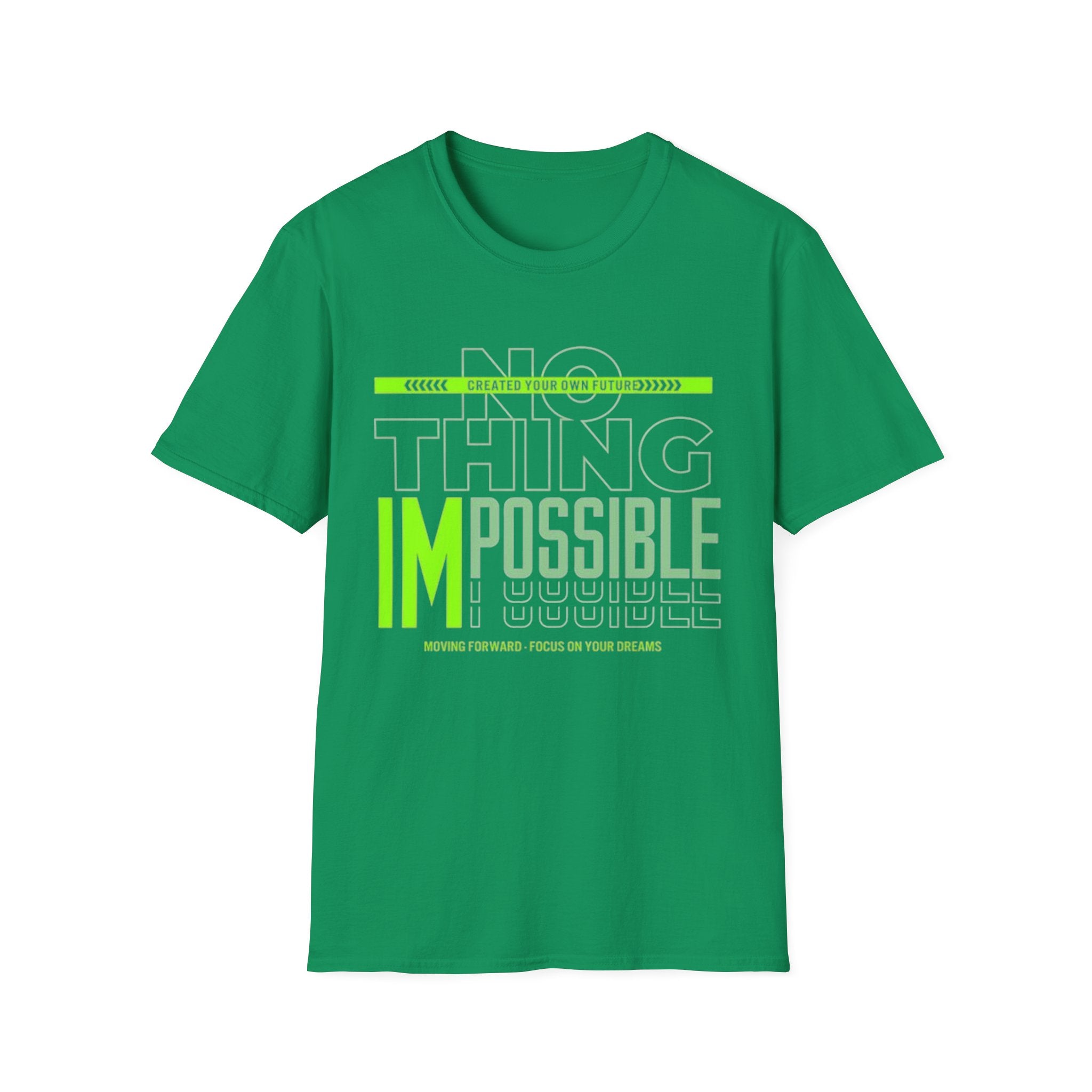 Nothing Is Impossible Graphic Tee – Unisex Inspirational Motivational Shirt