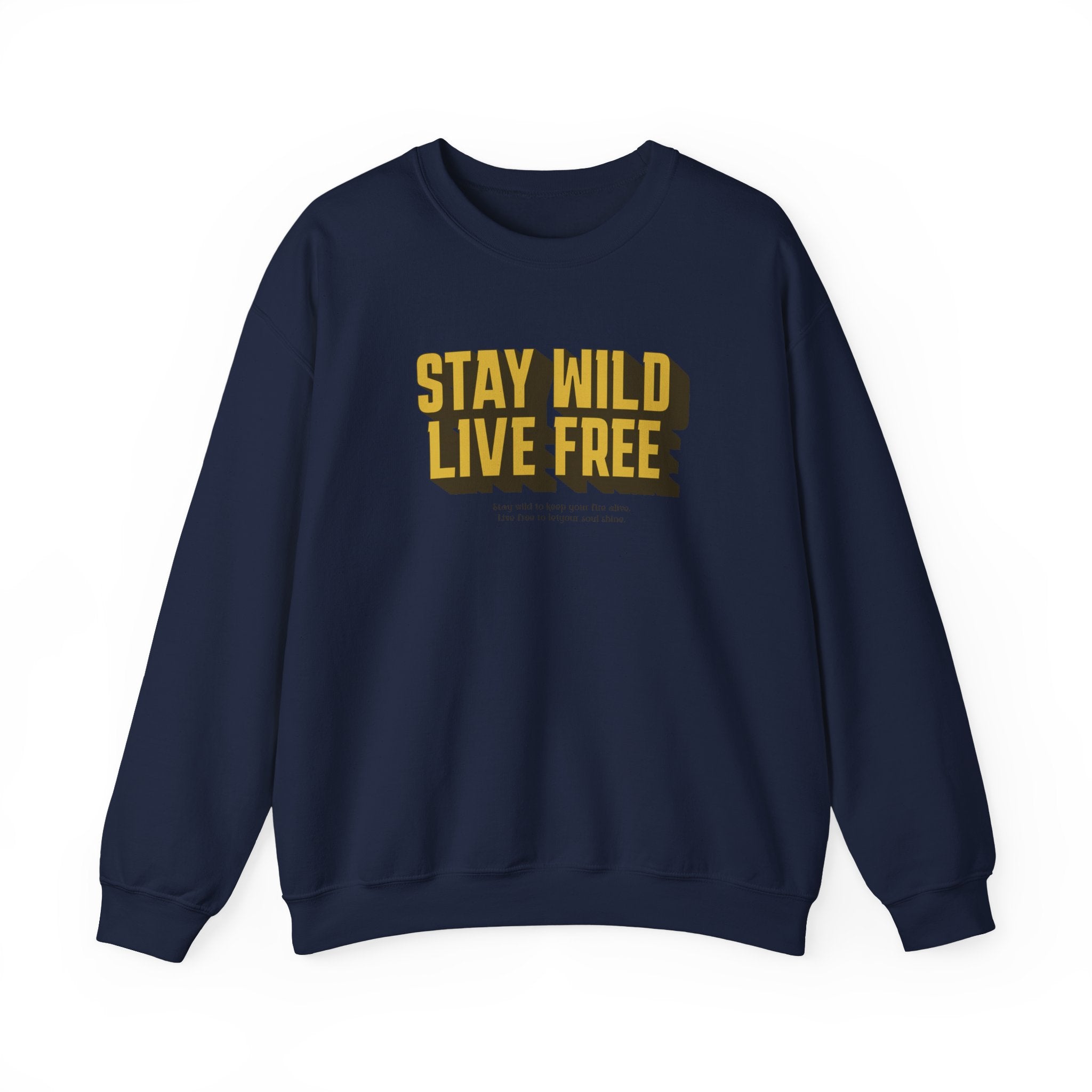 Stay Wild Live Free Sweatshirt | Unisex Outdoor Crewneck for Adventurers