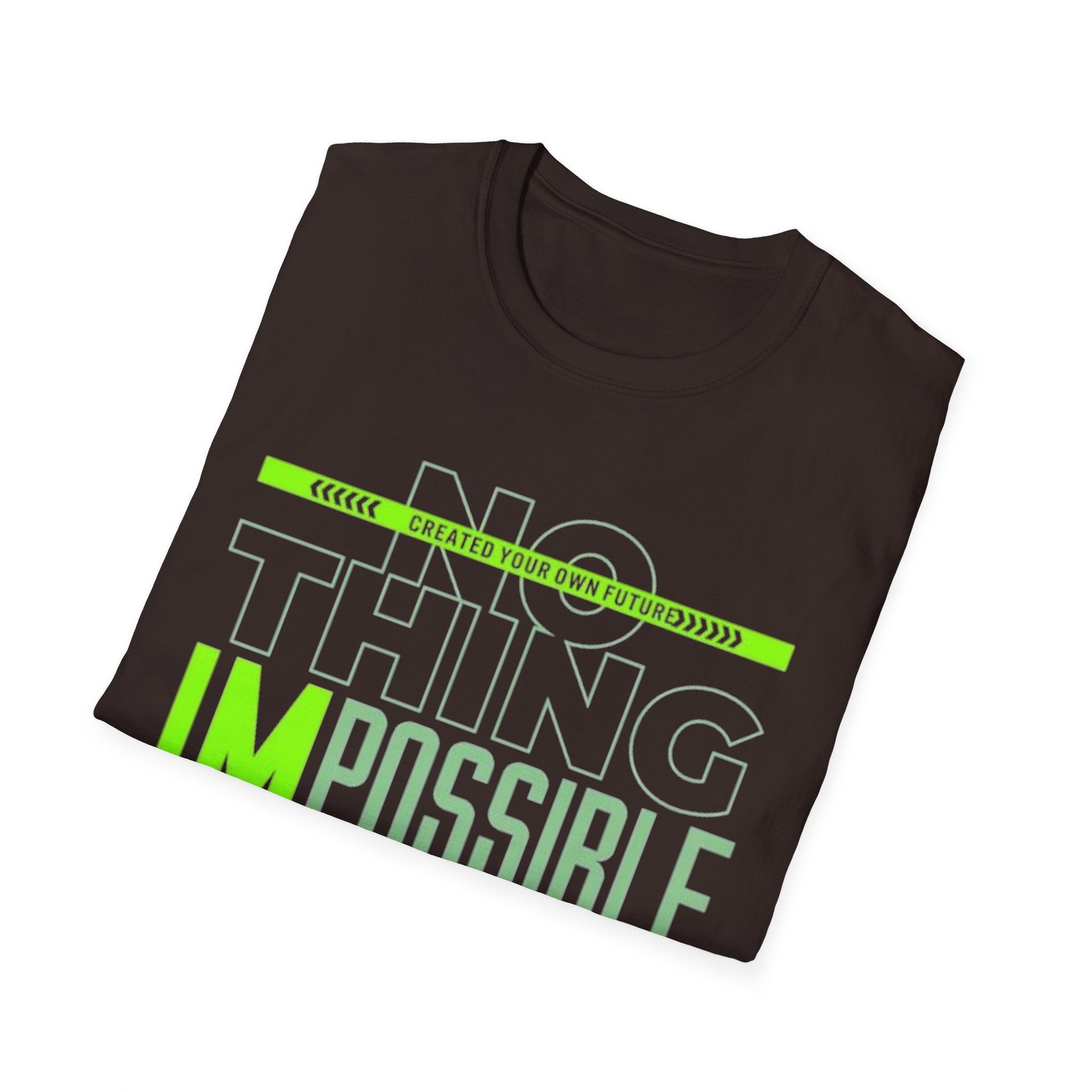 Nothing Is Impossible Graphic Tee – Unisex Inspirational Motivational Shirt