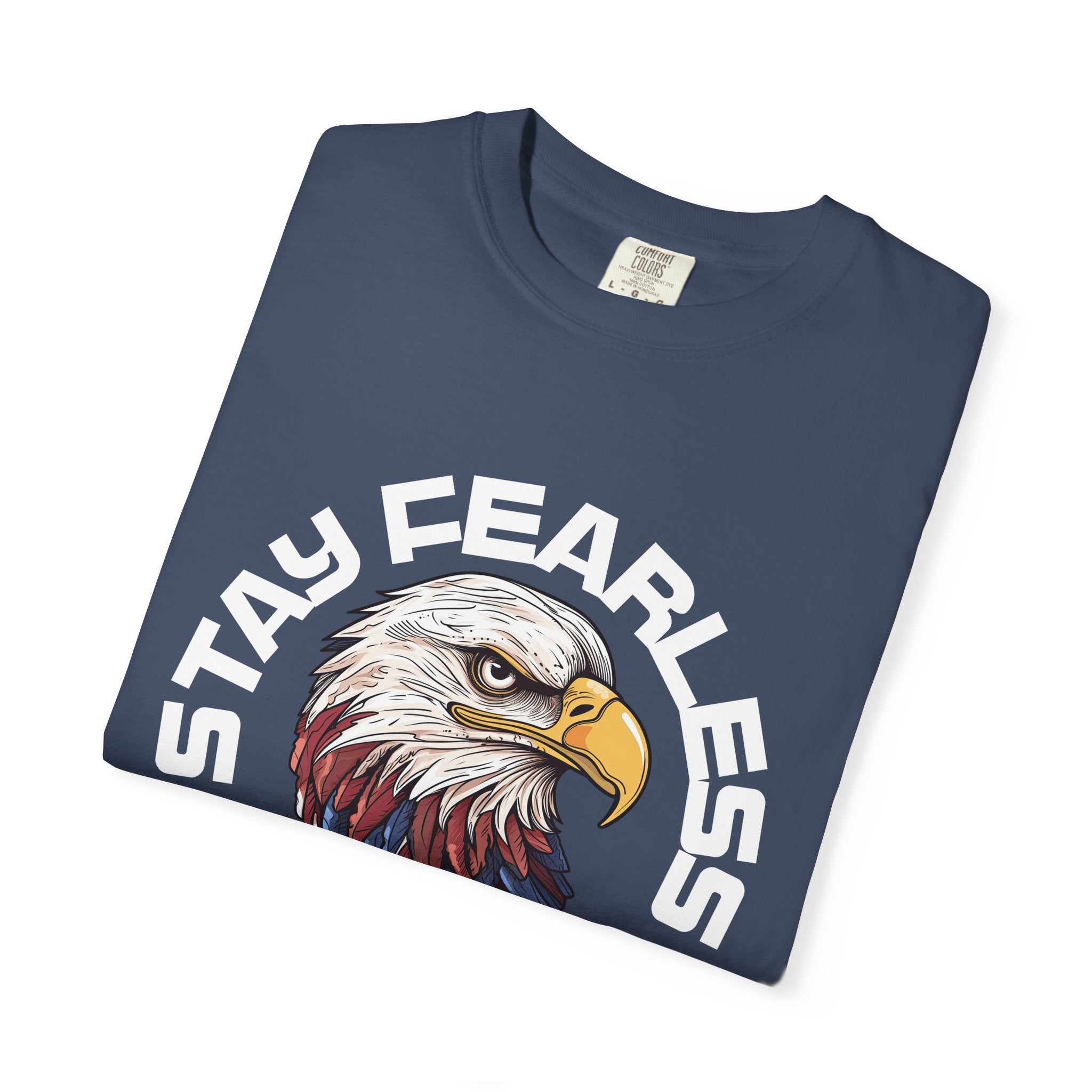 Fearless Eagle T-Shirt – Unisex “Stay Fearless, Live Free” Graphic Tee, Gift for Outdoor Lovers
