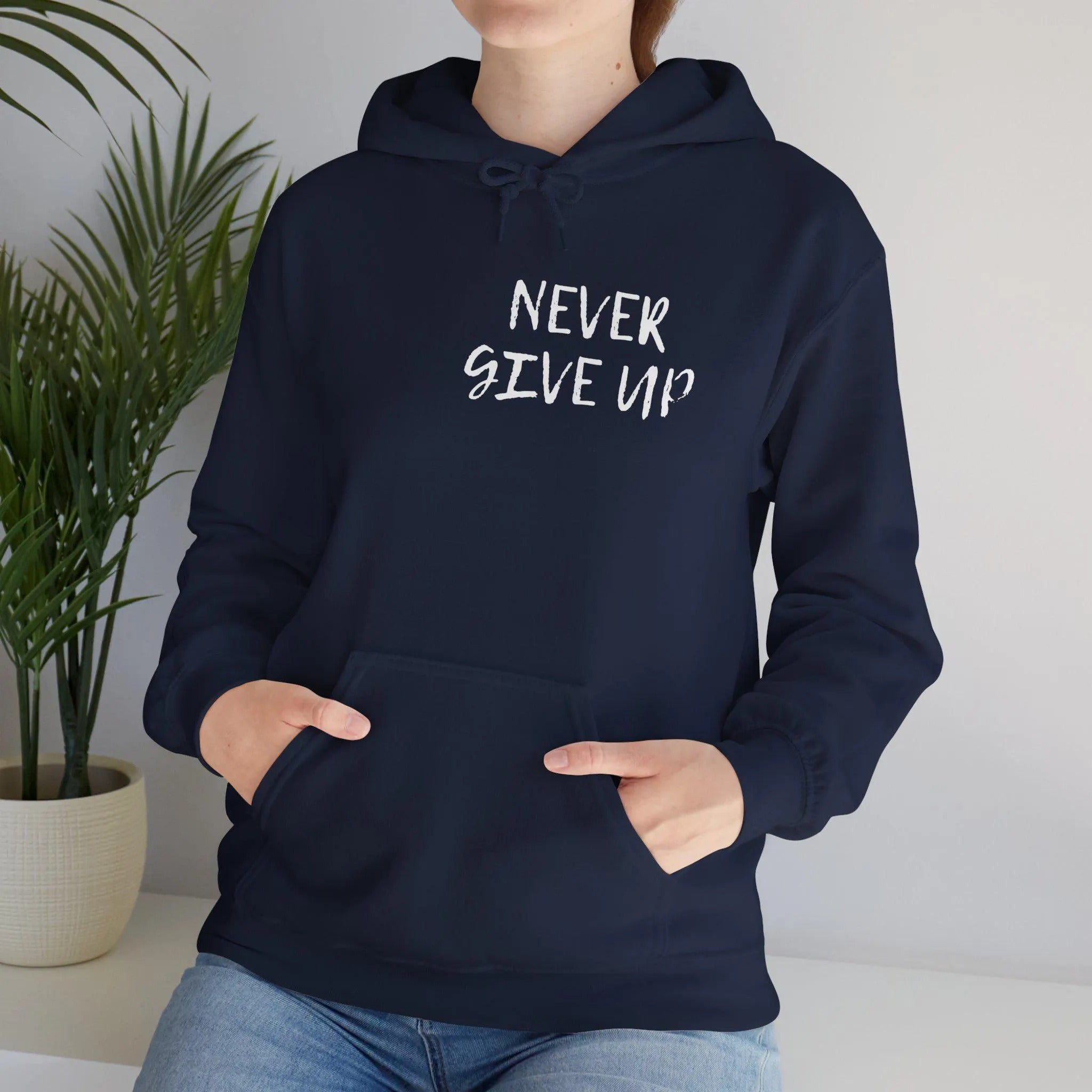 Never Give Up Hoodie – Unisex Heavy-Blend Motivational Pullover, Cozy Everyday Statement