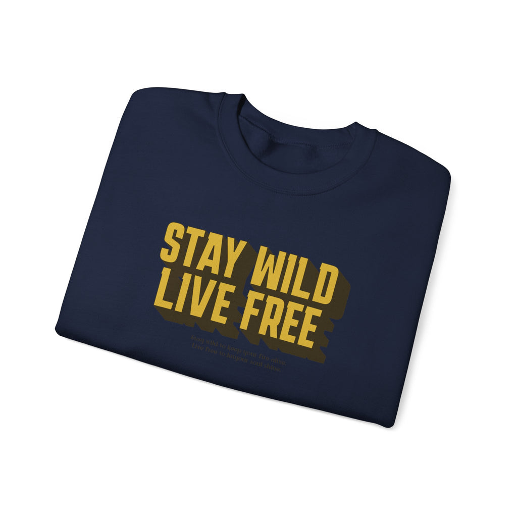 Stay Wild Live Free Sweatshirt | Unisex Outdoor Crewneck for Adventurers