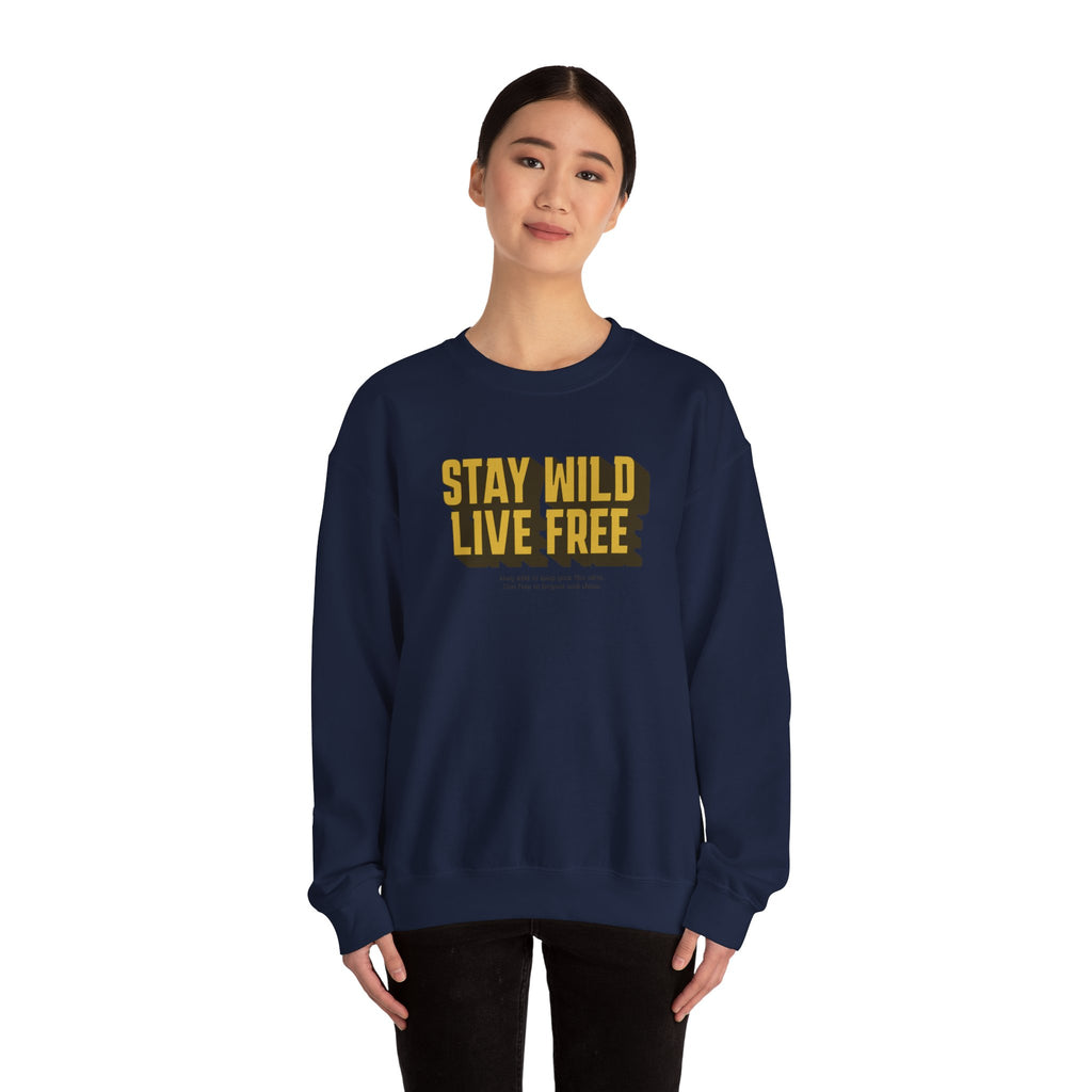 Stay Wild Live Free Sweatshirt | Unisex Outdoor Crewneck for Adventurers