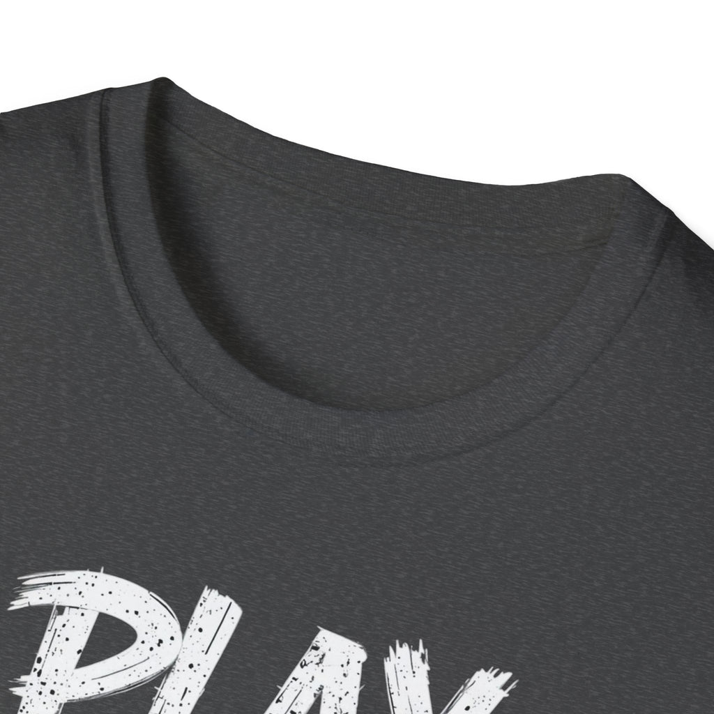 Play Hard or Stay Behind Graphic Tee – Unisex Motivational T-Shirt for Gamers & Sports Enthusiasts