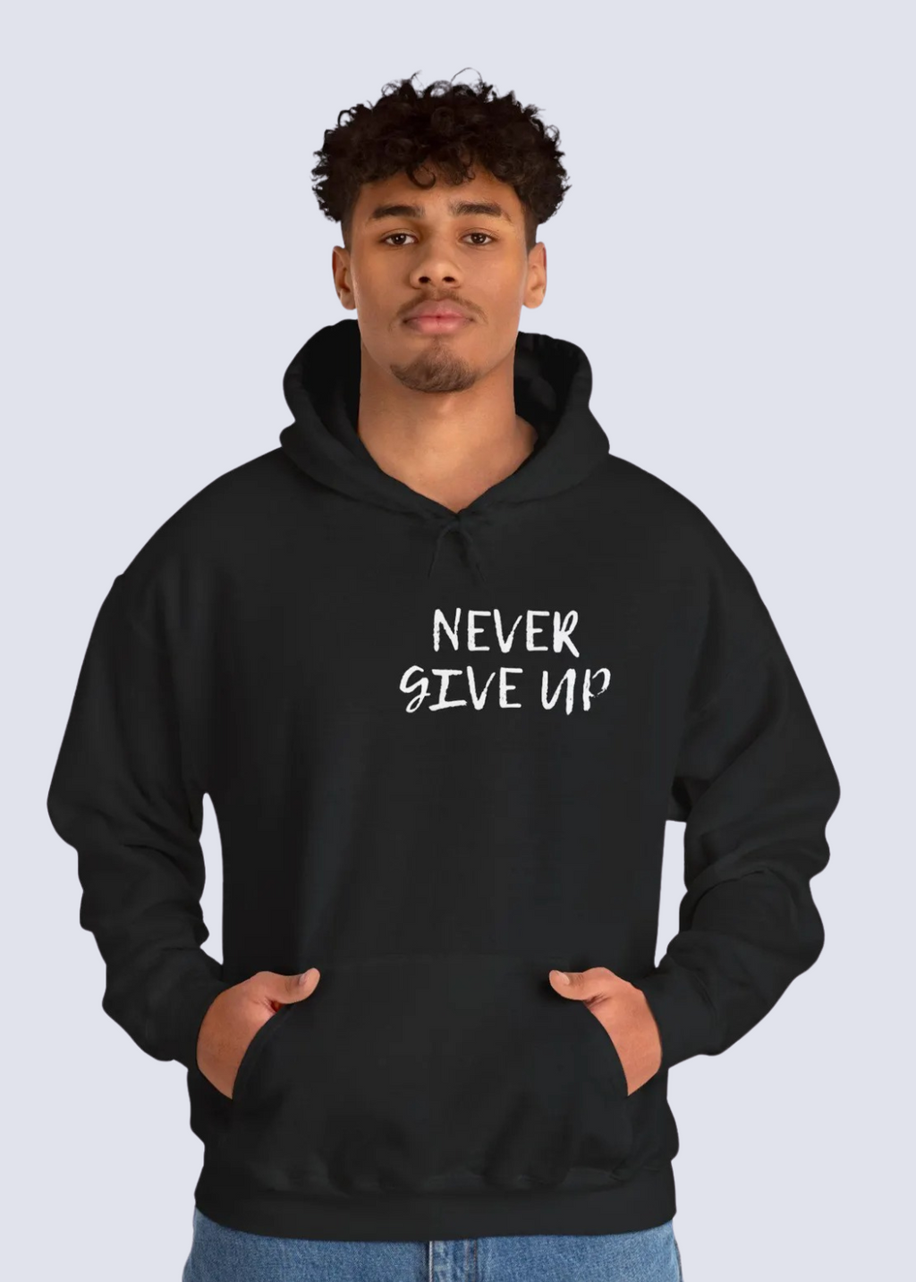 Never Give Up Hoodie – Unisex Heavy-Blend Motivational Pullover, Cozy Everyday Statement